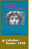 CORBALAN, Alejandra y RUSSO, Hugo (comp.) (1998) "Educación, Actualidad e Incertidumbre". 